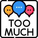 Too much